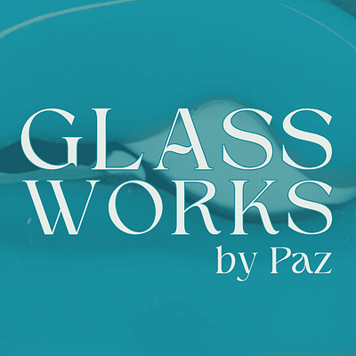 Glassworks by Paz